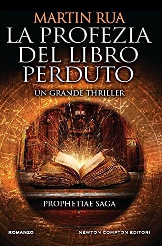 La profezia del libro perduto prophetiae saga