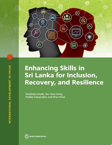 Enhancing Skills in Sri Lanka for Inclusion, Recovery, and Resilience