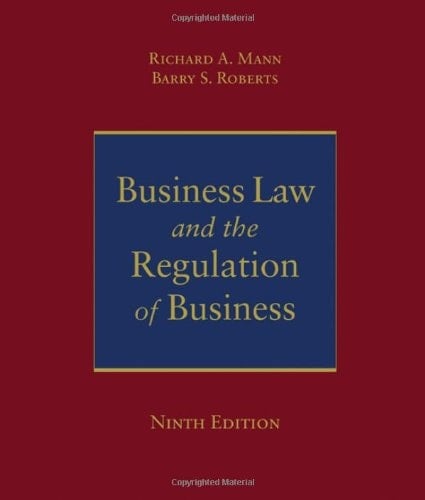 Business Law and the Regulation of Business
