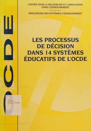 Les processus de décision dans 14 systèmes éducatifs de l'OCDE