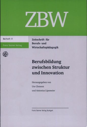 Berufsbildung zwischen Struktur und Innovation