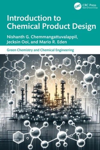 Introduction to Chemical Product Design