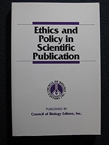 Ethics and Policy in Scientific Publication