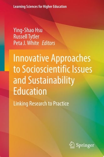 Innovative Approaches to Socioscientific Issues and Sustainability Education
