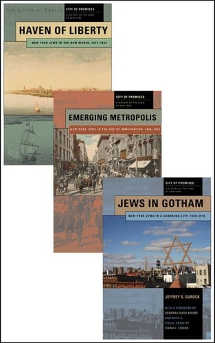 City of Promises A History of the Jews of New York, 3-volume box set