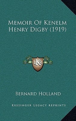 Memoir of Kenelm Henry Digby (1919)