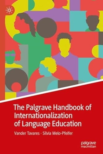 The Palgrave Handbook of Internationalization of Language Education