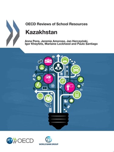 OECD Reviews of School Resources Kazakhstan 2015