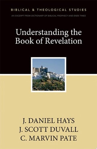 Understanding the Book of Revelation A Zondervan Digital Short