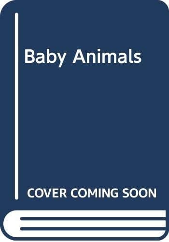 Baby Animals