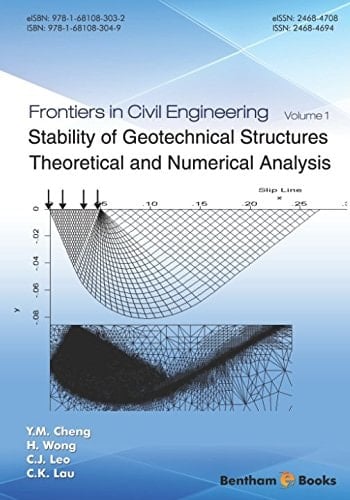 Stability of Geotechnical Structures Theoretical and Numerical Analysis