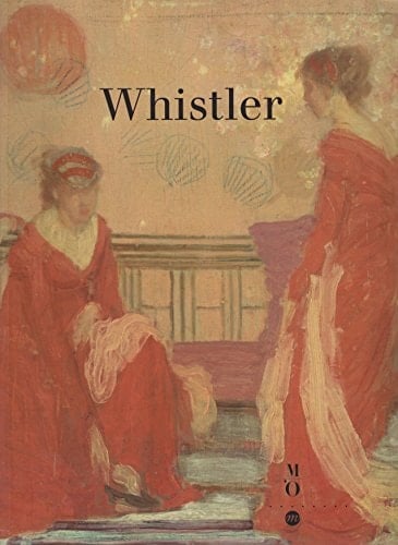 Whistler, 1834-1903 : [expositions], Londres, Tate Gallery, 13 octobre 1994 - 8 janvier 1995, Paris, Musée d'Orsay, 6 février - 30 avril 1995, Washington, National Gallery of Art, 28 mai - 20 août 1995 : [catalogue]