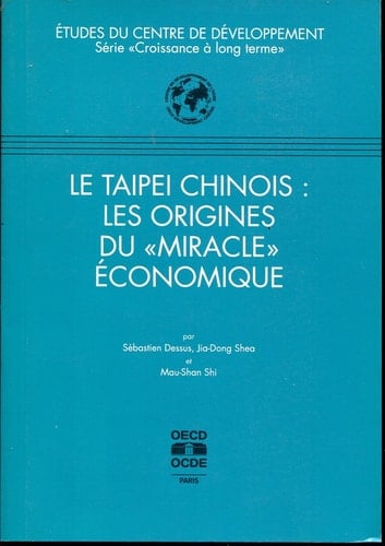 Le Taipei chinois les origines du "miracle" économique
