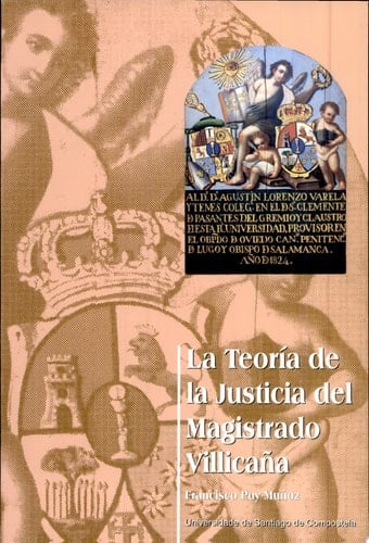 La teoría de la justicia del Magistrado Villicaña