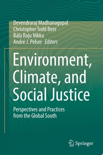 Environment, Climate, and Social Justice