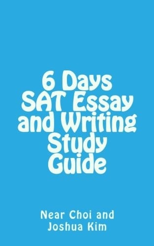 6 Days SAT Essay and Writing Study Guide