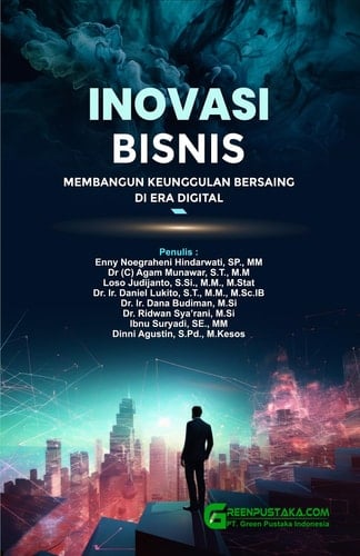 Inovasi Bisnis: Membangun Keunggulan Bersaing di Era Digital