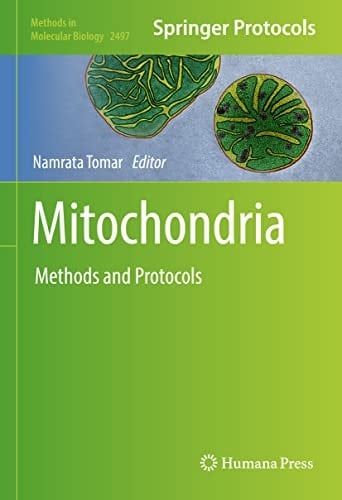 Mitochondria Methods and Protocols
