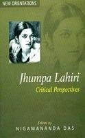 Jhumpa Lahiri Critical Perspectives