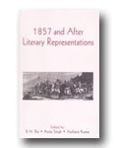 1857 and After Literary Representations