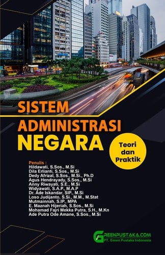 Sistem Administrasi Negara : Teori dan Praktik