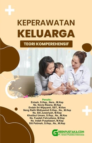 Keperawatan Keluarga : Teori Komprehensif