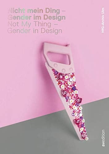 Not My Thing - Gender in Design
