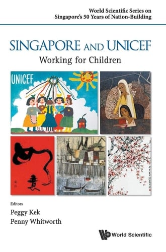 Singapore and UNICEF Working for Children