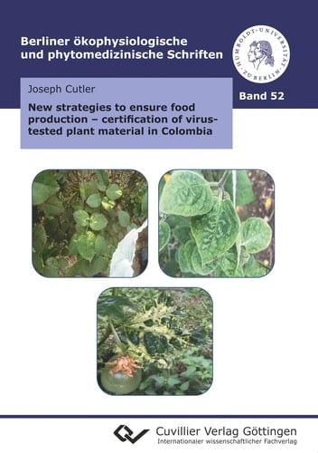 New strategies to ensure food production Certification of virus-tested plant material in Colombia