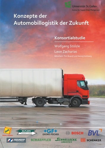 Konzepte der Automobillogistik der Zukunft Konsortialstudie
