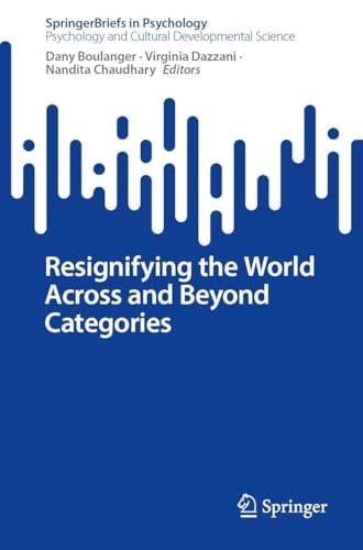 Resignifying the World Across and Beyond Categories