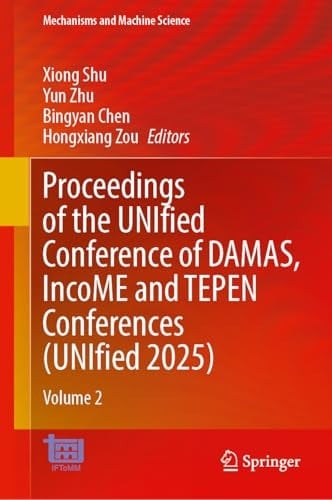 Proceedings of the UNIfied Conference of DAMAS, IncoME and TEPEN Conferences (UNIfied 2025) Volume 2