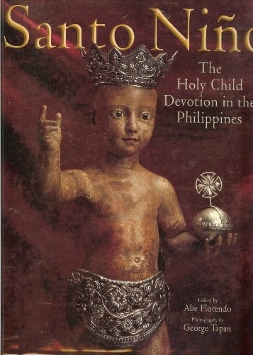 Santo Niño The Holy Child Devotion in the Philippines