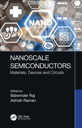 Nanoscale Semiconductors Materials, Devices and Circuits