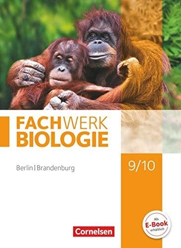 Fachwerk Biologie 9./10. Schuljahr - Berlin/Brandenburg - Schülerbuch
