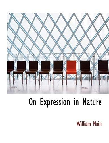 On Expression in Nature (Large Print Edition)