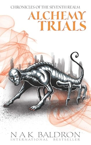 Alchemy Trials (Chronicles of the Seventh Realm)