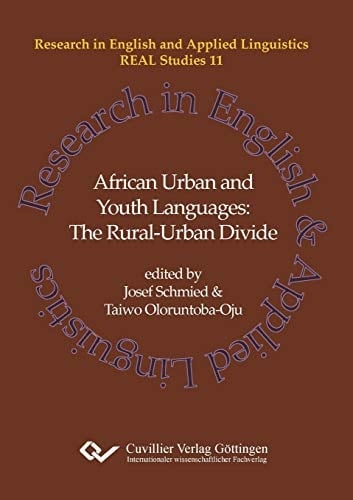 African Urban and Youth Languages The Rural-urban Divide