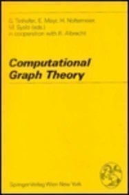 Computational Graph Theory (COMPUTING (SPRINGER-VERLAG) SUPPLEMENTUM)