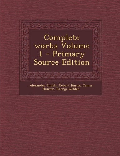 Complete works Volume 1
