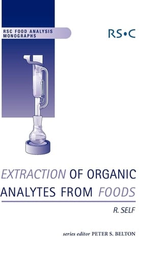 Extraction of Organic Analytes from Foods A Manual of Methods