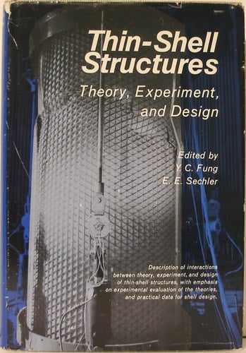Thin-shell Structures; Theory, Experiment and Design