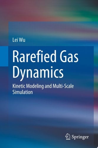 Rarefied Gas Dynamics