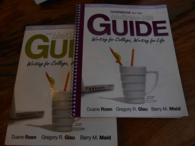 The McGraw-Hill Guide: Writing for College, Writing for Life