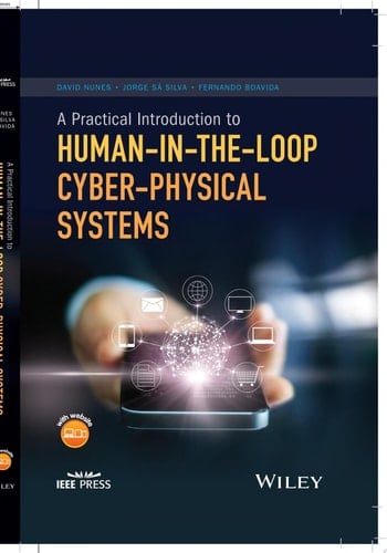 A Practical Introduction to Human-in-the-Loop Cyber-Physical Systems