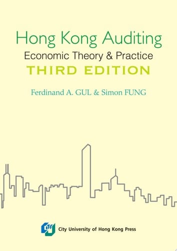 Hong Kong Auditing Economic Theory & Practice (Third Edition)