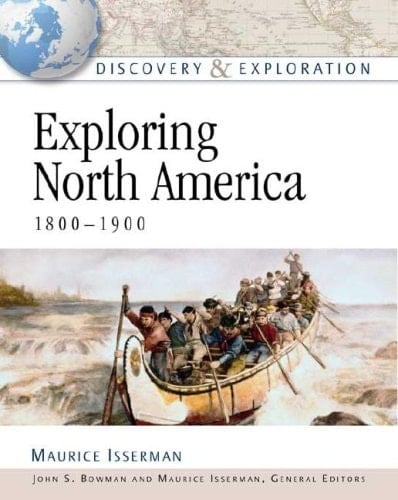 Exploring North America, 1800-1900