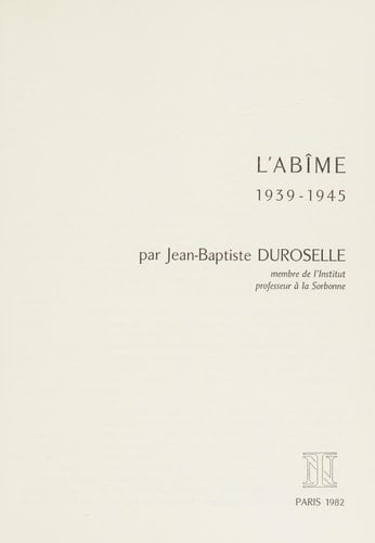 L' abîme : 1939 - 1944