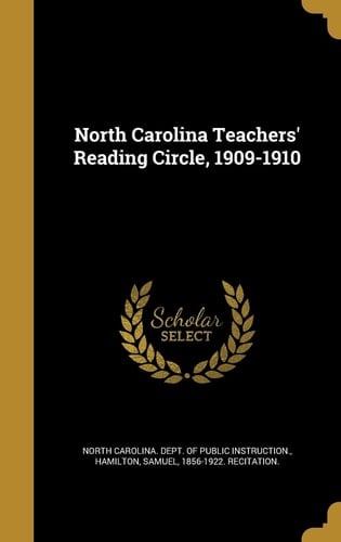 North Carolina Teachers' Reading Circle, 1909-1910