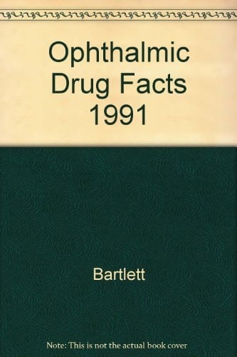 Ophthalmic Drug Facts, 1991